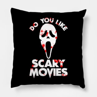 Ghostface Do You Like Scary Movies Pillow