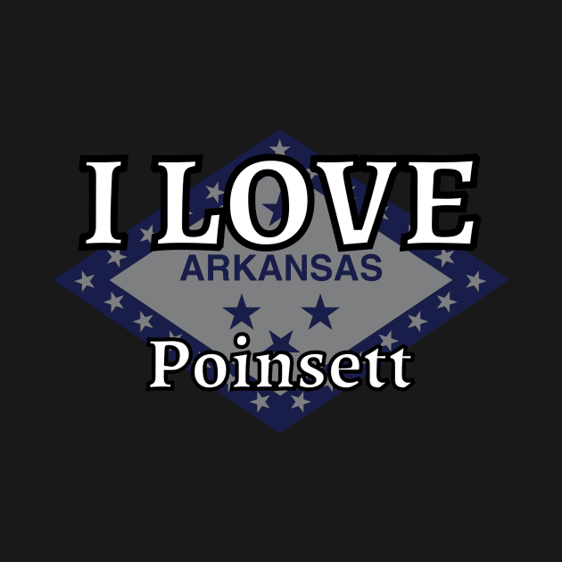 I LOVE Poinsett | Arkensas County by euror-design