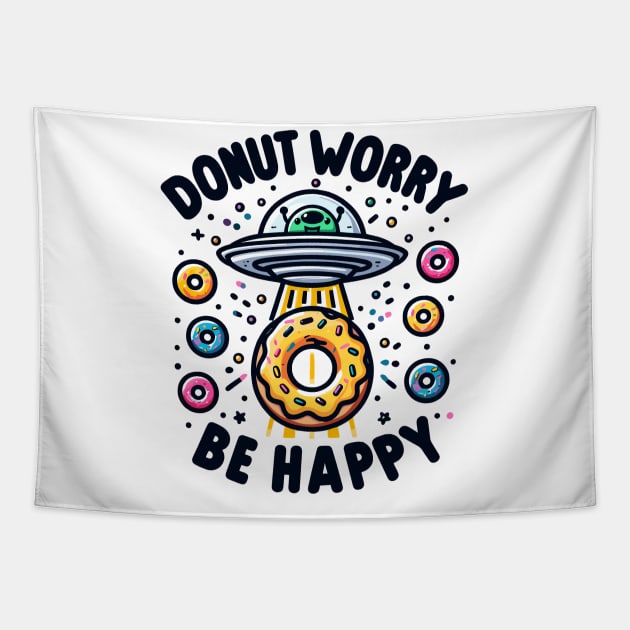 Donut Worry be Happy Tapestry by PhotoSphere