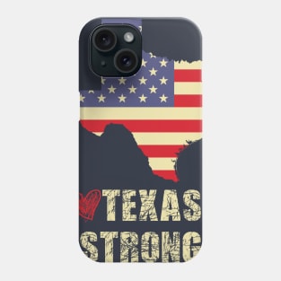 Love Support Pray For Texas Phone Case