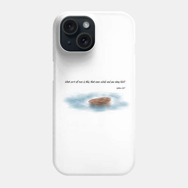 Matthew 8:27 Phone Case by timlewis