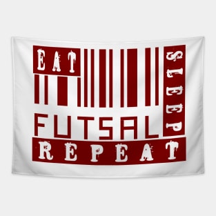 EAT  SLEEP  FUTSAL  REPEAT Tapestry