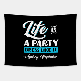 Life is a Party Tapestry