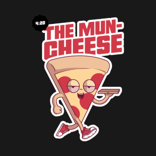 The Mun-Cheese T-Shirt