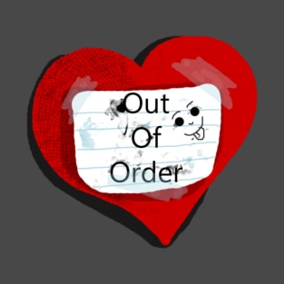 Out Of Order T-Shirt