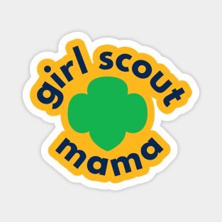 Girl Scout Mamas - Proud and Loud Magnet