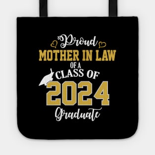 Proud Mother In Law Of A 2024 Graduate School Graduation Tote