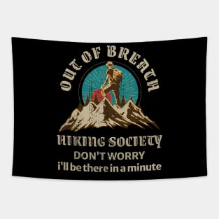 Out Of Breath Hiking Society Tapestry