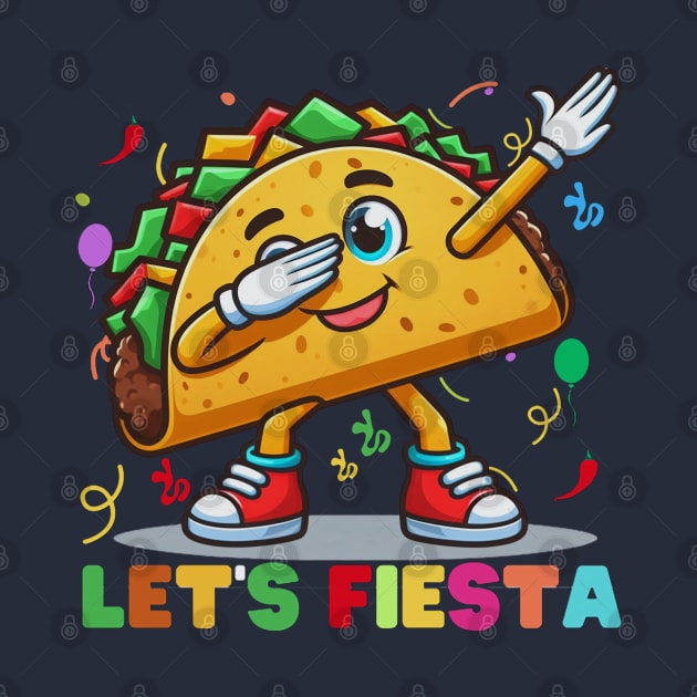 Tacos Dabbing Let's Fiesta Cinco De Mayo Mexican by MetAliStor ⭐⭐⭐⭐⭐