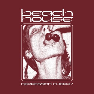 Beach House - Dep Cherry Fanmade T-Shirt