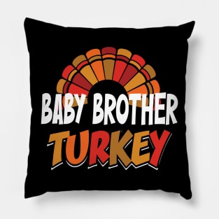 Baby Brother Turkey  Give your design a name! Pillow