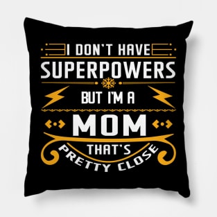 Super mum Pillow