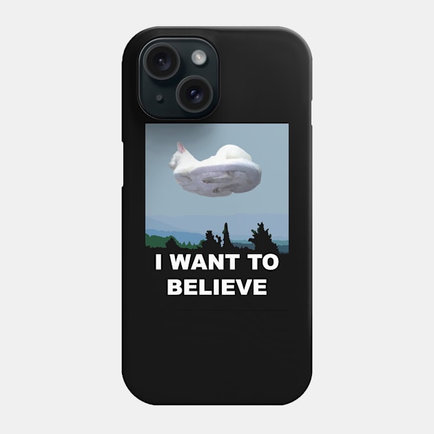 I Want To Believe. Phone Case by scaredmuffin