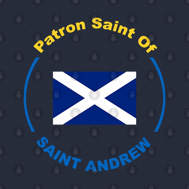 SCOTLAND PATRON SAINT (st andrew) by CITY PATRON SAINTS