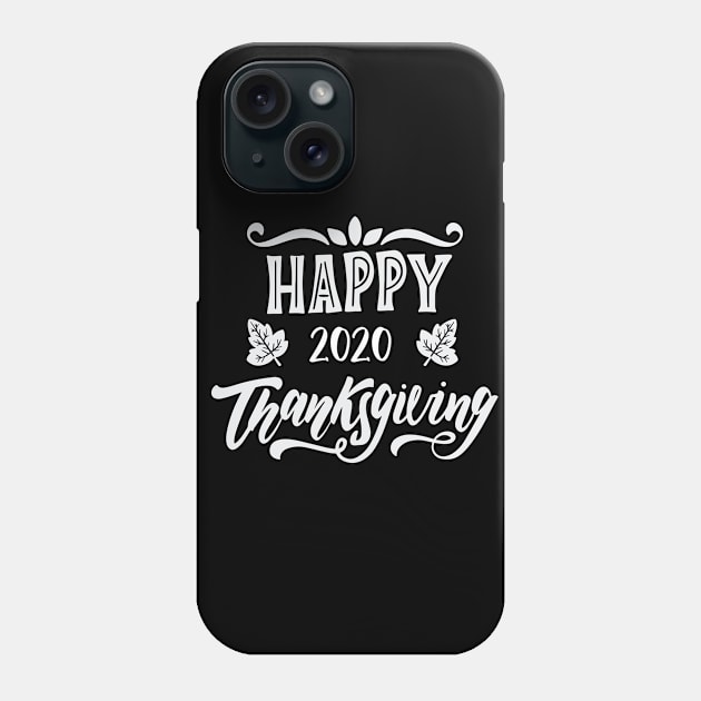 happy 2020 thanksgiving Phone Case by uniqueversion