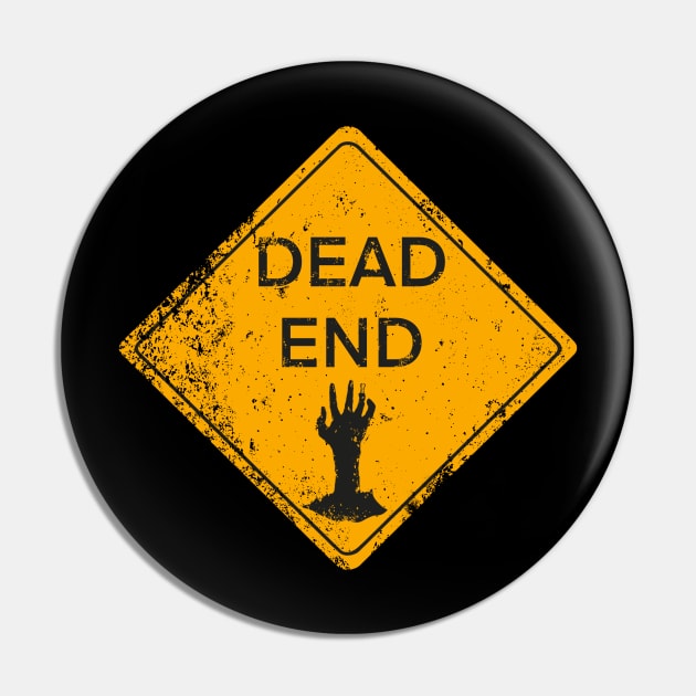 Dead End Pin by Zachterrelldraws