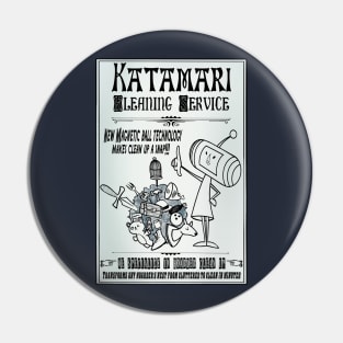 Katamari Kleaning Service Pin