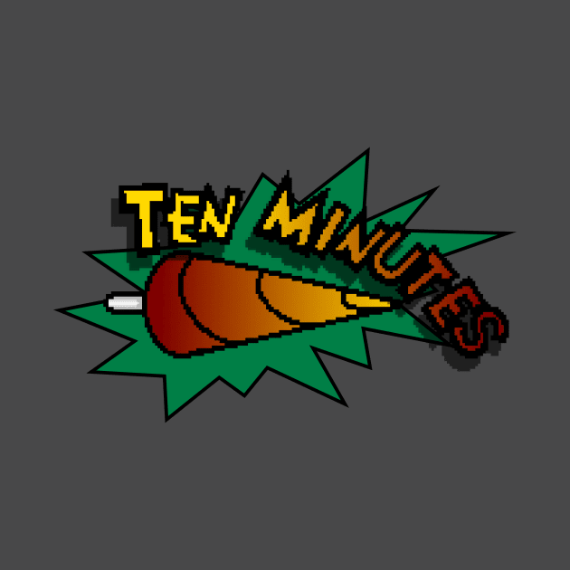 Ten Minutes! by Henshin Designs