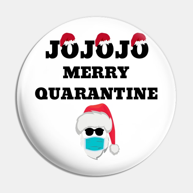 Quarantined Christmas Jo Jo Jo Pin by NickDsigns