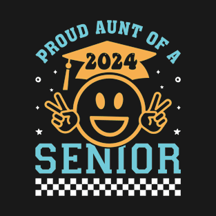 Proud Aunt of a 2024 Senior T-Shirt