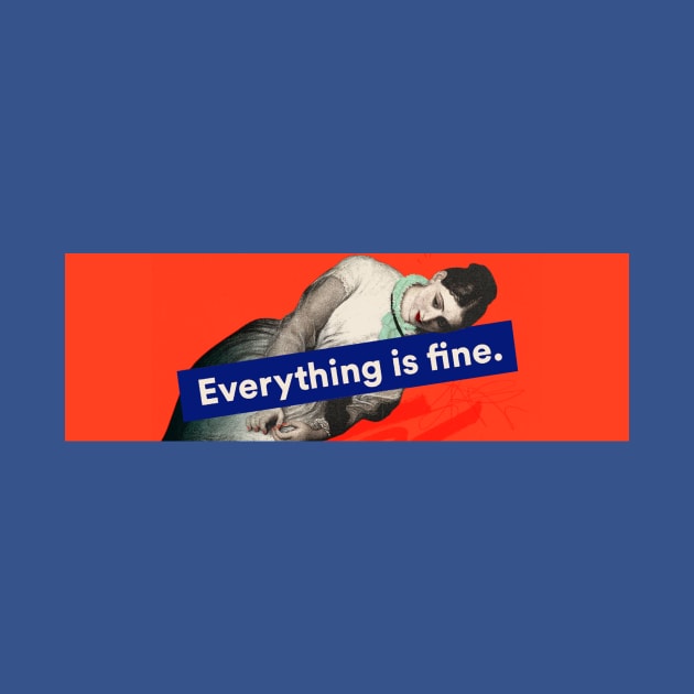 The Everything Is Fine Classic by Everything Is Fine the podcast