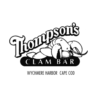 Thompson's Clam Bar.  Cape Cod. T-Shirt