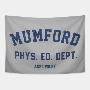 Mumford Phys. Ed. Dept. - Axel Foley Tapestry