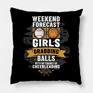 Weekend Forecast Girls Grabbing Balls Cheerleader Pillow