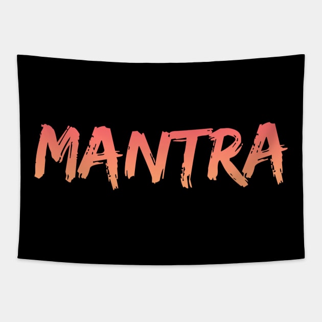 Mantra | Yoga Tshirt | Meditation Tshirt | Spiritual TShirt | Yoga Retreat Gift Tapestry by Style Conscious