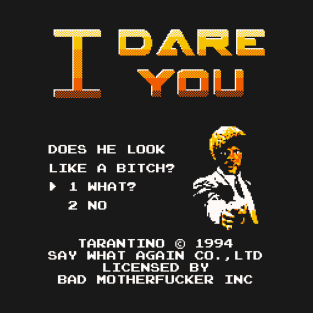 I dare you T-Shirt