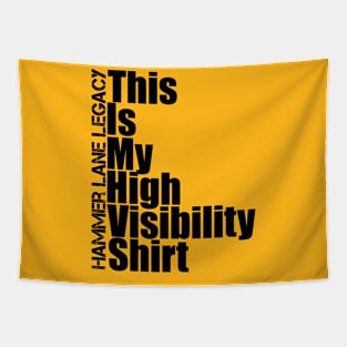 High Visibility Shirt Tapestry