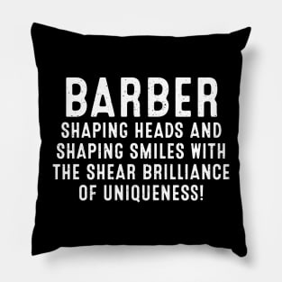 Barber Shaping Heads and Shaping Smiles Pillow