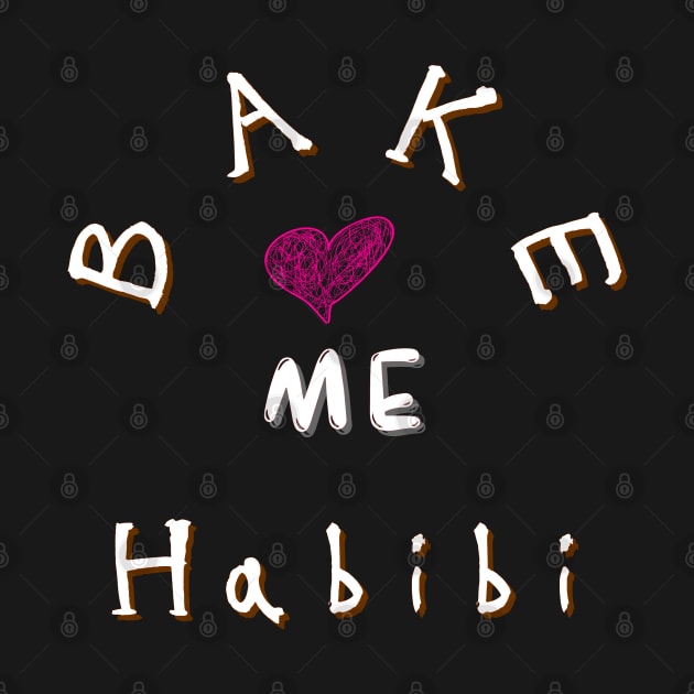 Bake me Habibi heart by Lintvern