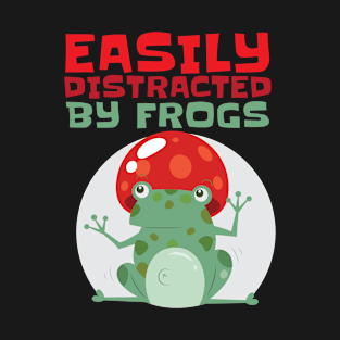 Easily Distracted By Frogs T-Shirt