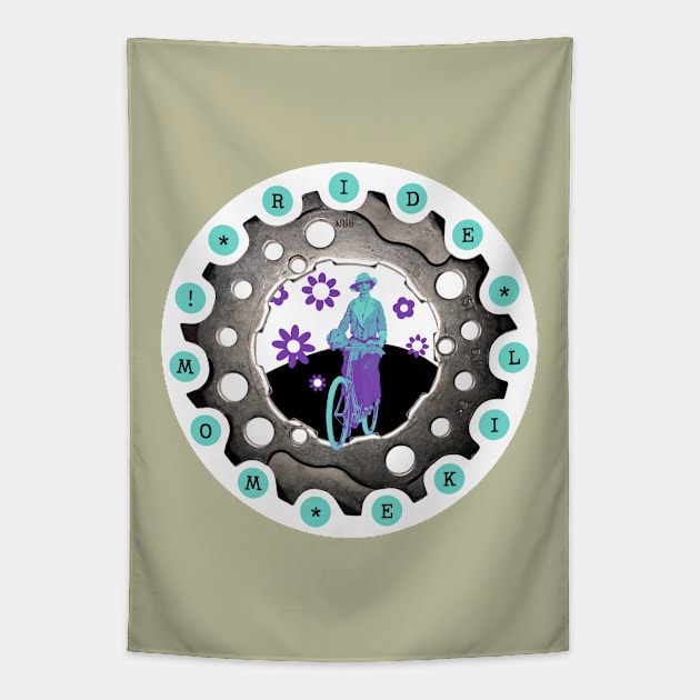 Ride Bikes Like Mom Tapestry by Velo Donna