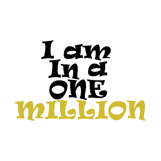 i am one in a million by Light Up Glow 