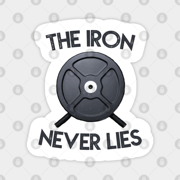 The Iron Never Lies Magnet by ddesing