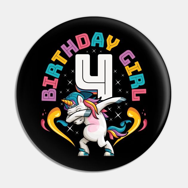 Dabbing Unicorn Birthday Girl 4 Years Old Birthday Girl Dabbing Unicorn Pin TeePublic