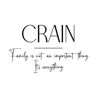 Crain Family, Crain Name, Crain Middle Name T-Shirt