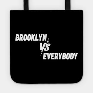 Brooklyn Vs. Everybody New York Tote