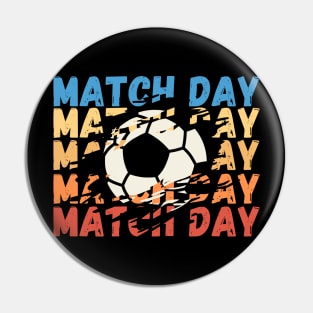 Distressed Match Day Pin