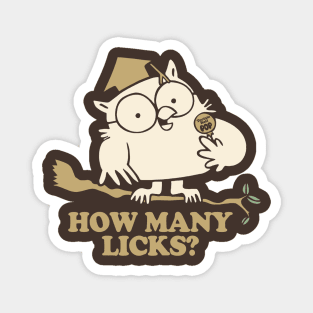 HOW MANY LICKS? - 2.0 Magnet