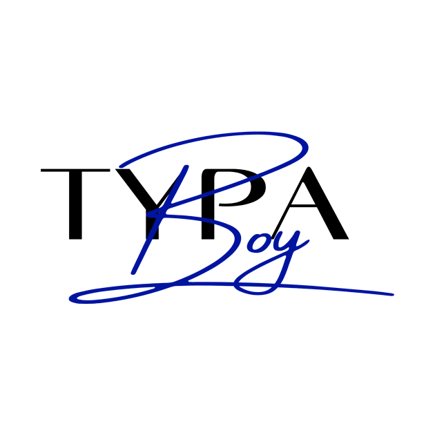 Typa Boy by D'via design