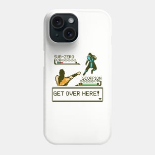 Get Over Here Phone Case