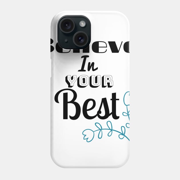 motivational text design Phone Case by YouChoice Creations