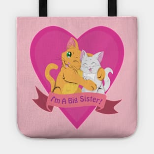 I'm a Big Sister! Tote