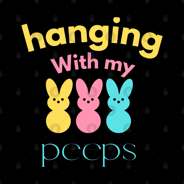 Hanging With My Peeps Easter Chicks by Aldrvnd