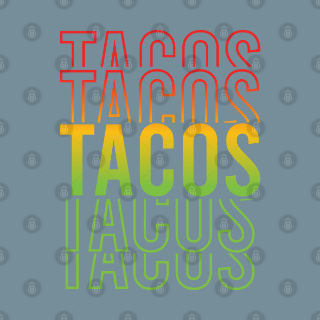 Discover Tacos Taco Lover Foodie Food Lover - Taco - T-Shirt