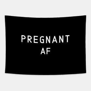 New Expecting Mom, Pregnancy Announcement, Pregnant AF Tapestry