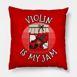 Violin Is My Jam Violinist Musician Funny Pillow